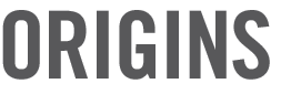 ORIGINS